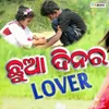 About Chhua Dinar Lover Song